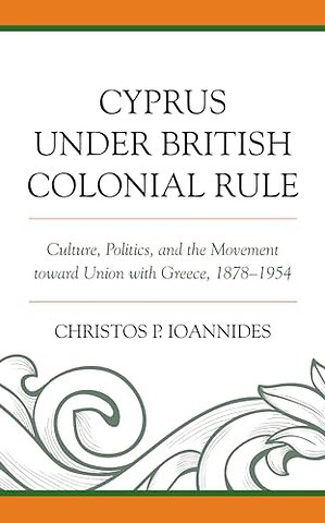 Cyprus under British Colonial Rule