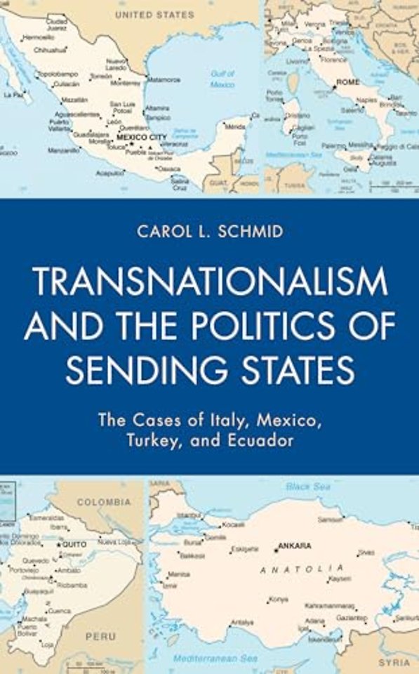 Transnationalism and the Politics of Sending States