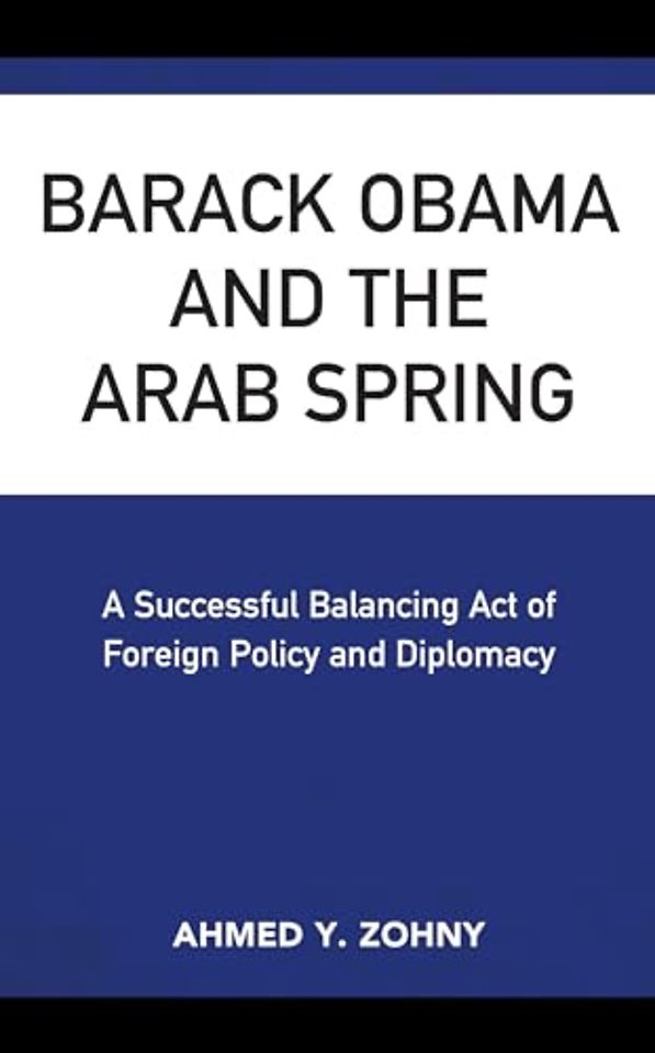 Barack Obama and the Arab Spring