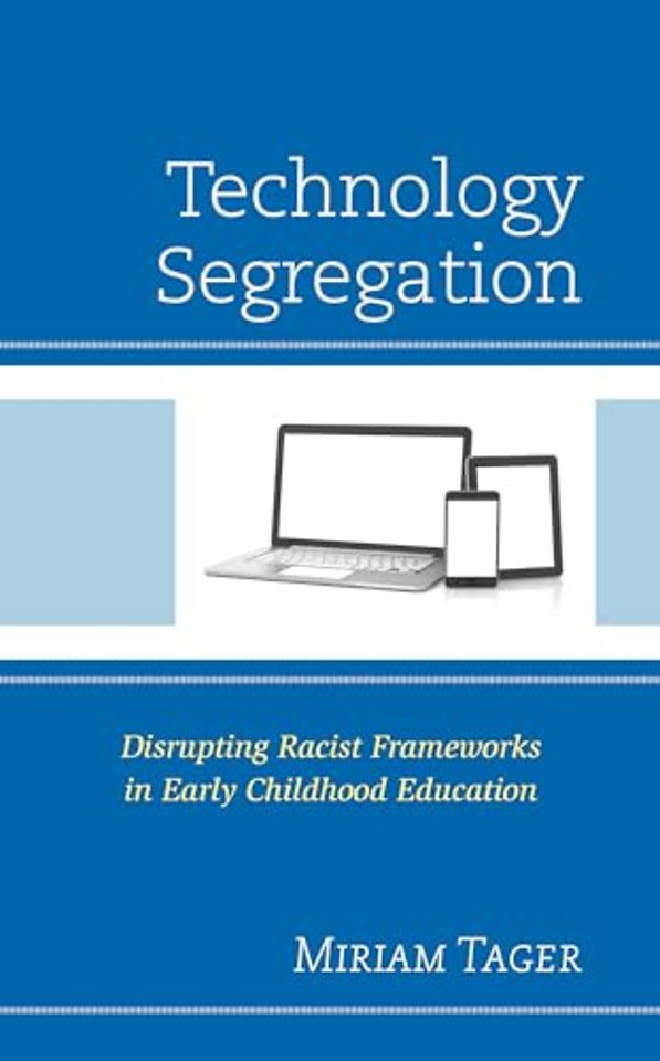 Technology Segregation