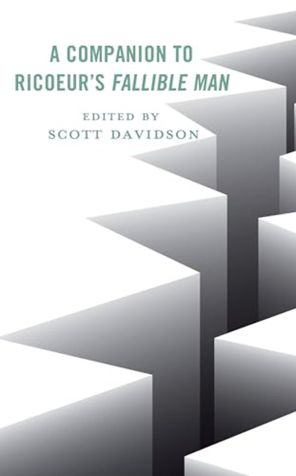 A Companion to Ricoeur's Fallible Man