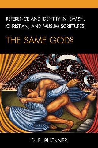 Reference and Identity in Jewish, Christian, and Muslim Scriptures
