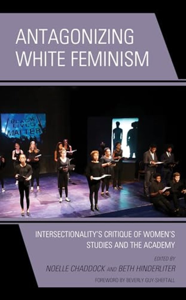 Antagonizing White Feminism