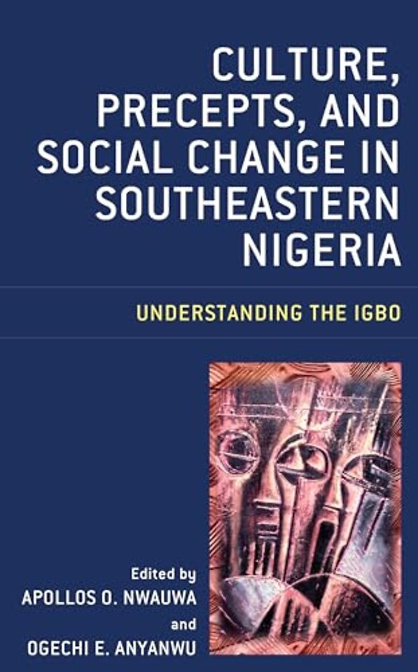 Culture, Precepts, and Social Change in Southeastern Nigeria