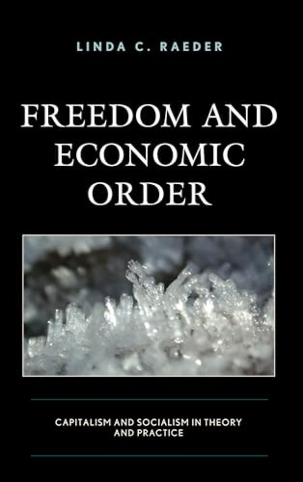 Freedom and Economic Order