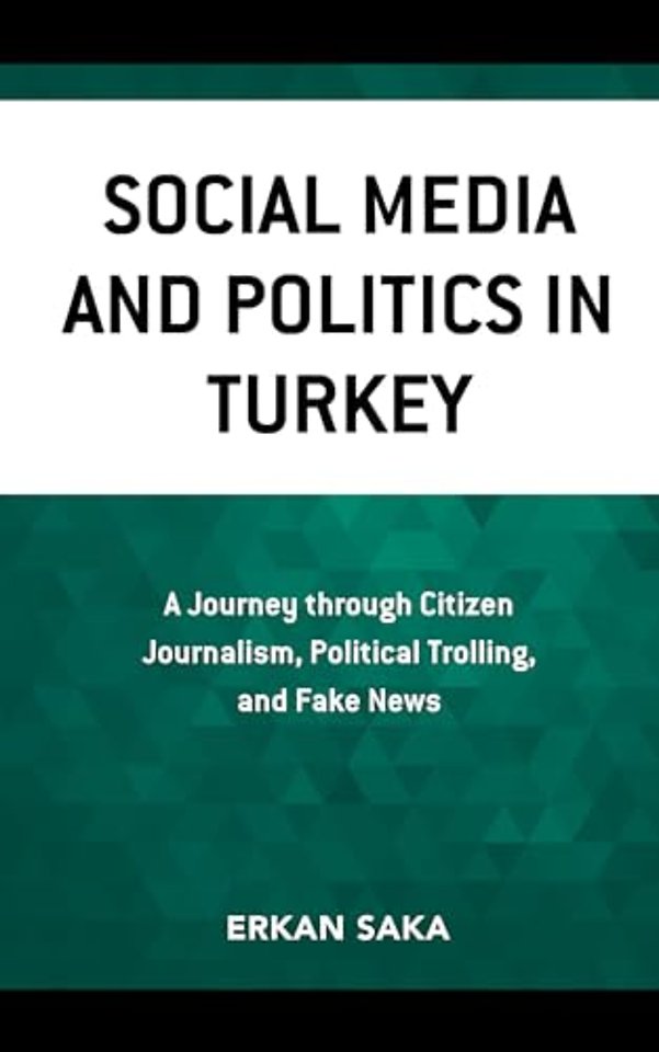 Social Media and Politics in Turkey