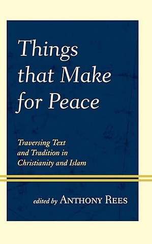 Things that Make for Peace