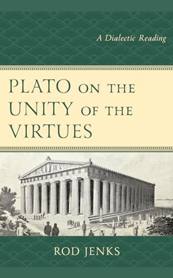 Plato on the Unity of the Virtues