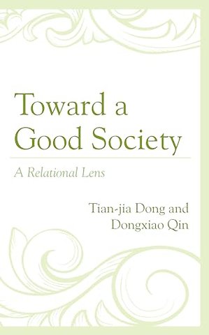 Toward a Good Society