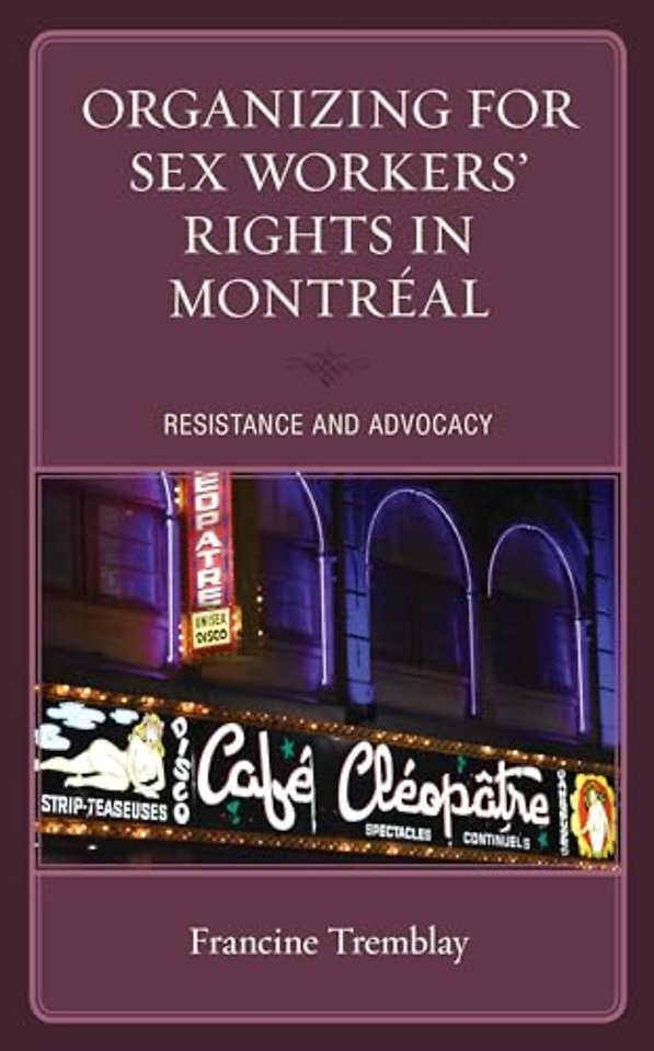 Organizing for Sex Workers’ Rights in Montreal