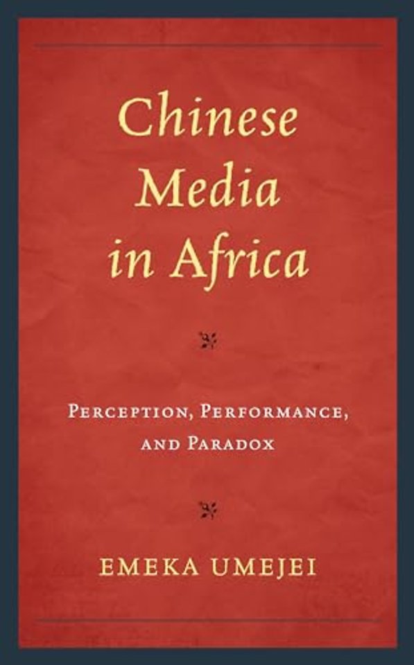 Chinese Media in Africa