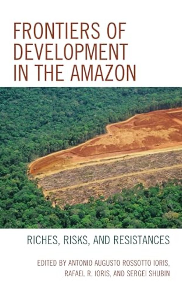 Frontiers of Development in the Amazon