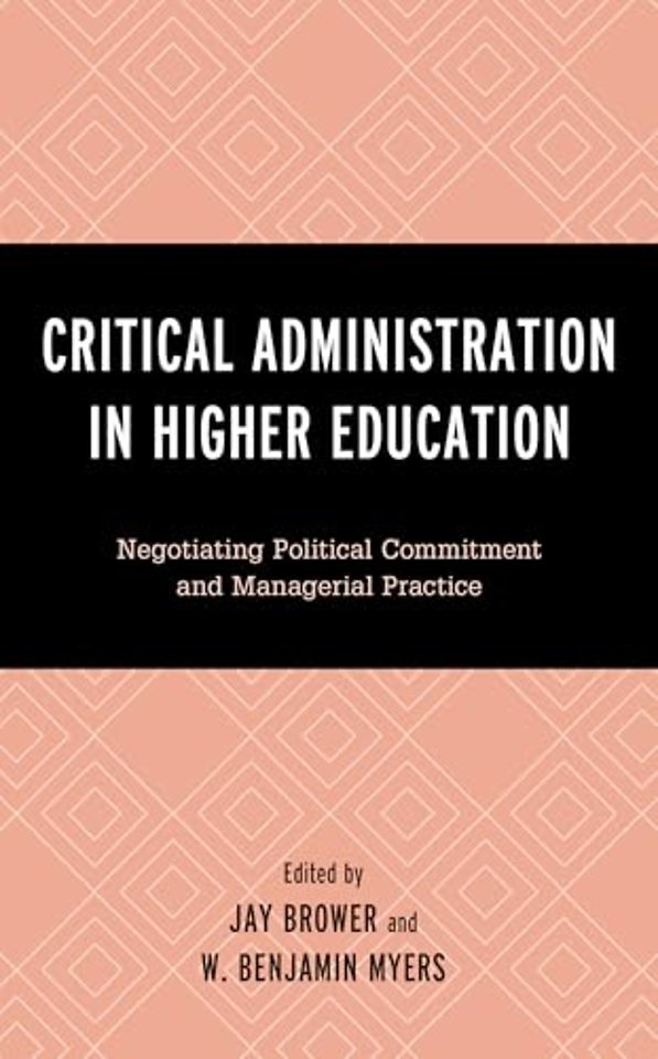 Critical Administration in Higher Education