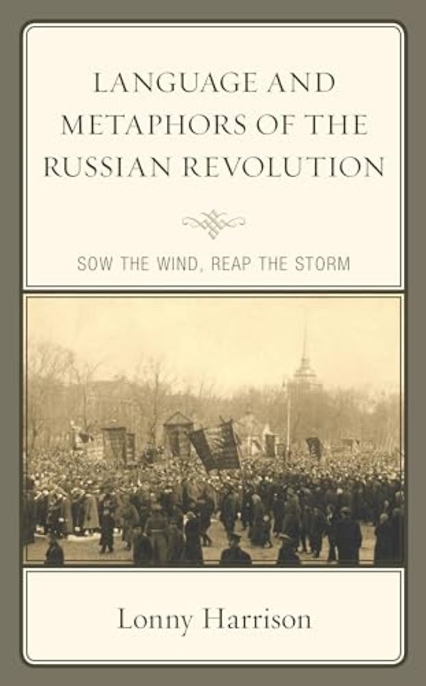 Language and Metaphors of the Russian Revolution