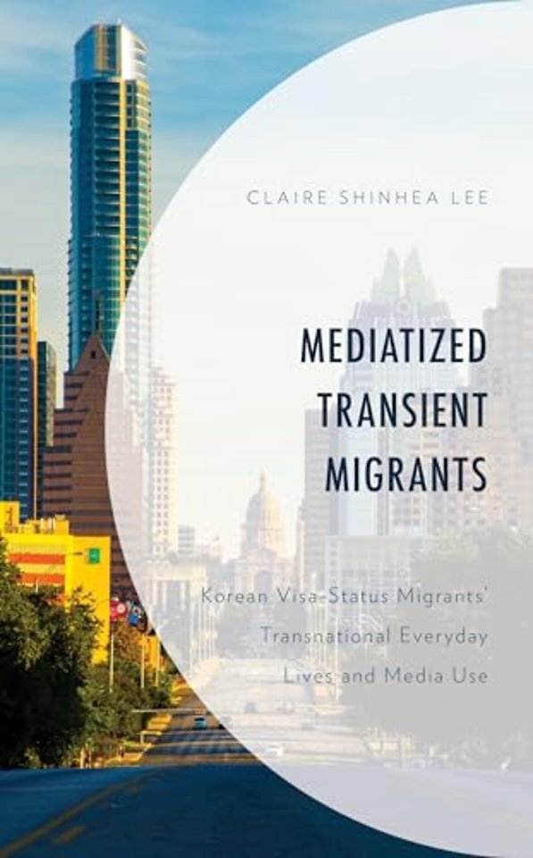 Mediatized Transient Migrants