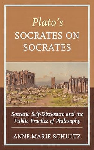 Plato's Socrates on Socrates