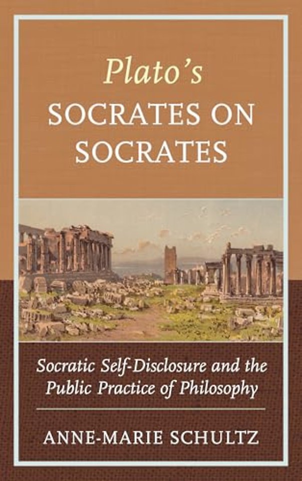 Plato's Socrates on Socrates