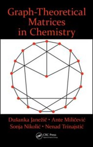 Graph-Theoretical Matrices in Chemistry