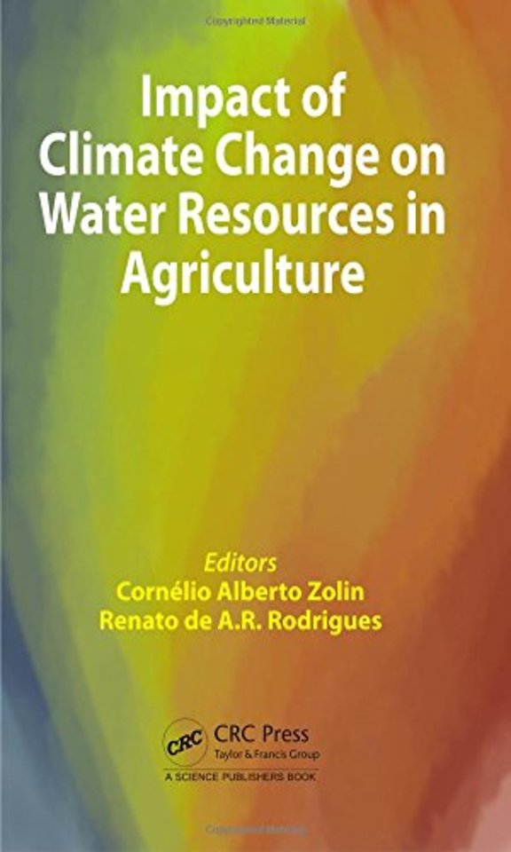 Impact of Climate Change on Water Resources in Agriculture