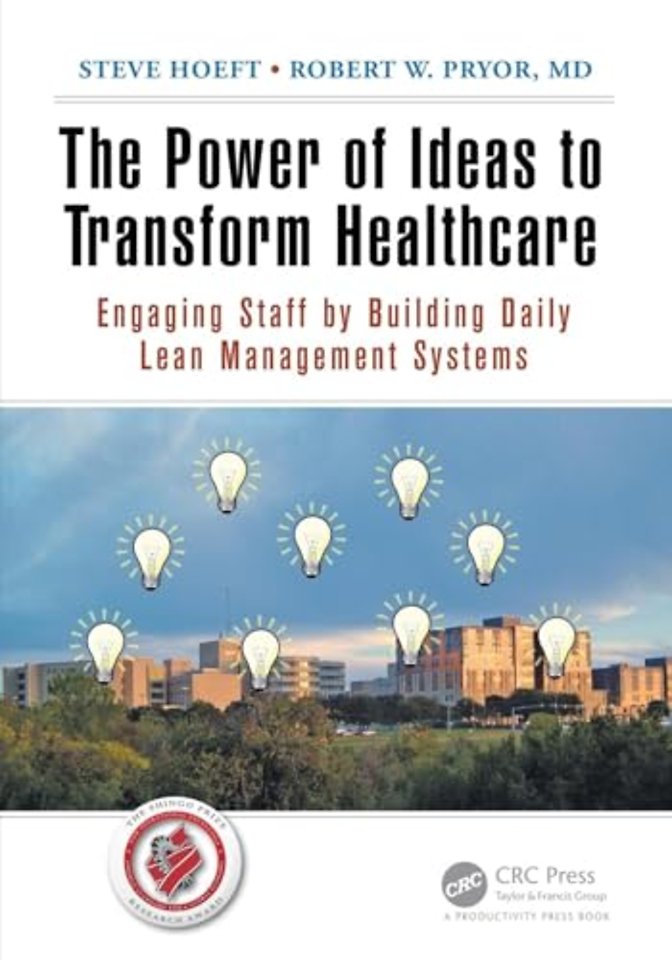Power of Ideas to Transform Healthcare