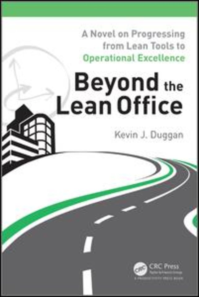 Beyond the Lean Office