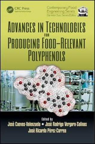 Advances in Technologies for Producing Food-relevant Polyphenols