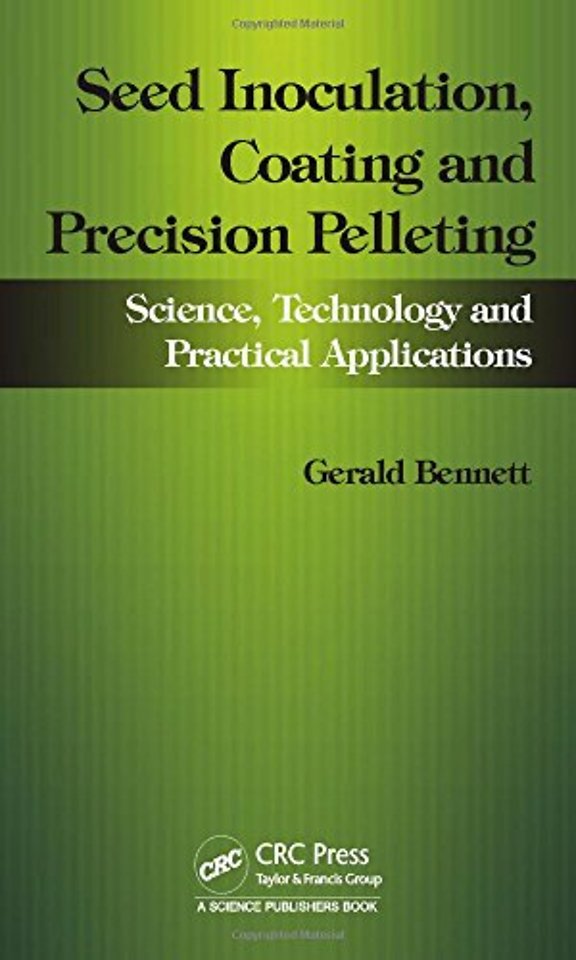 Seed Inoculation, Coating and Precision Pelleting