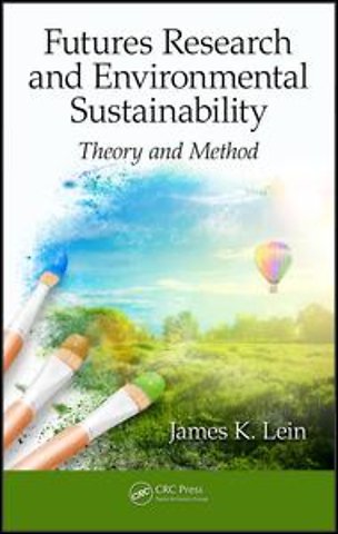 Futures Research and Environmental Sustainability