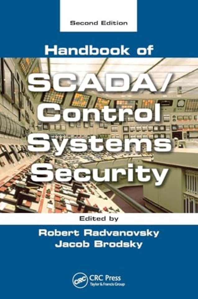 Handbook of SCADA/Control Systems Security