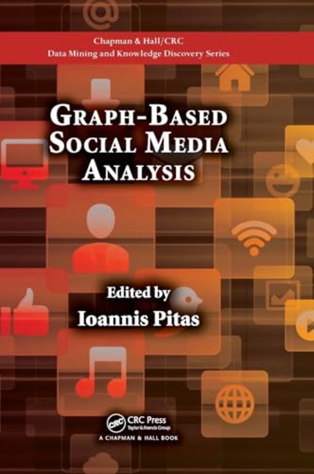 Graph-Based Social Media Analysis