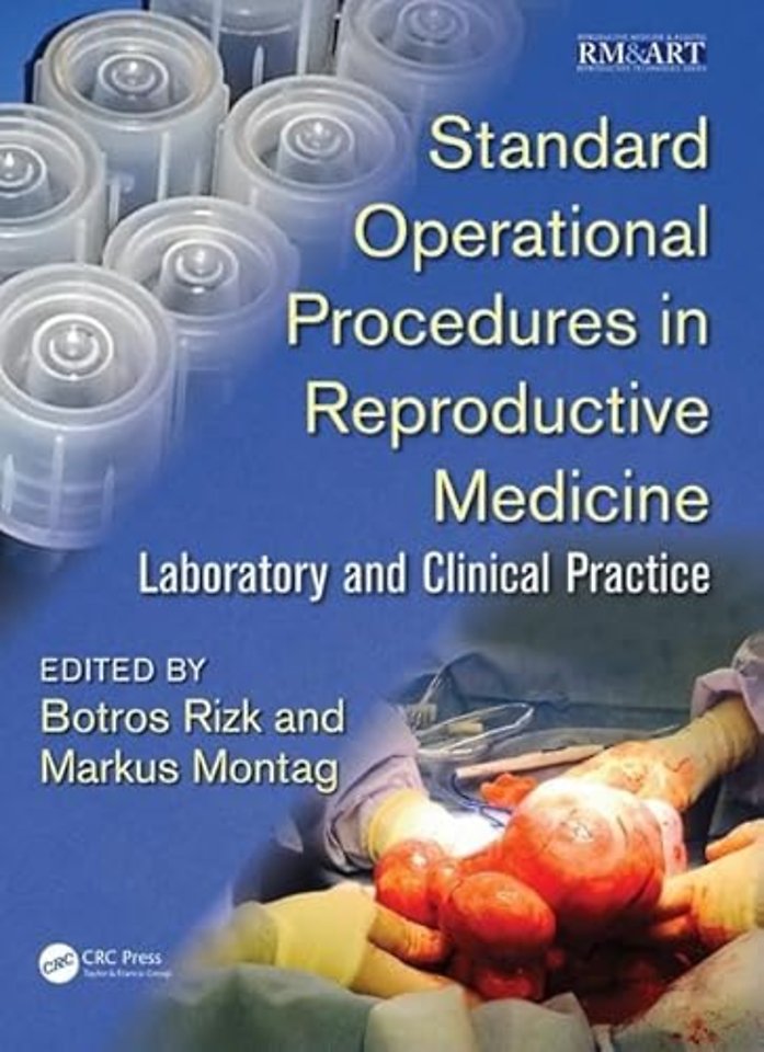 Standard Operational Procedures in Reproductive Medicine