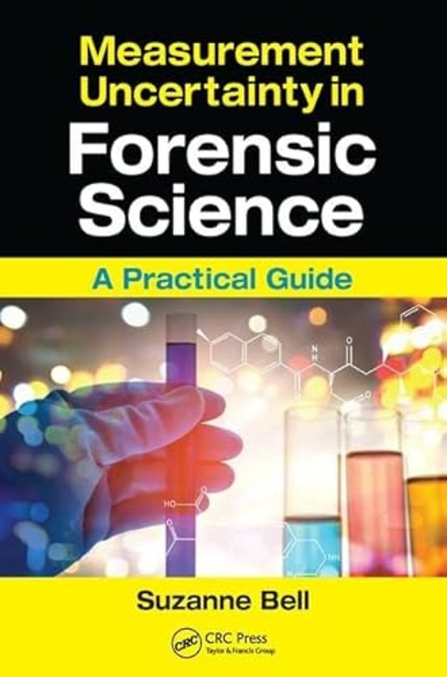 Measurement Uncertainty in Forensic Science