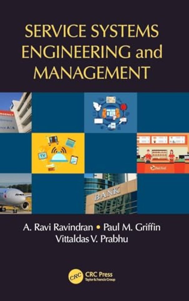 Service Systems Engineering and Management