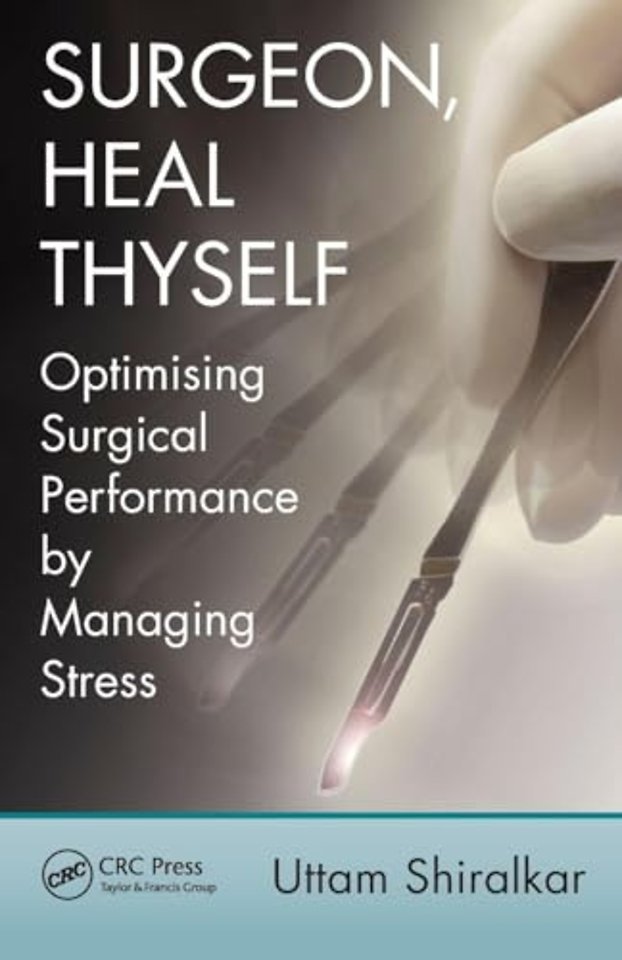 Surgeon, Heal Thyself