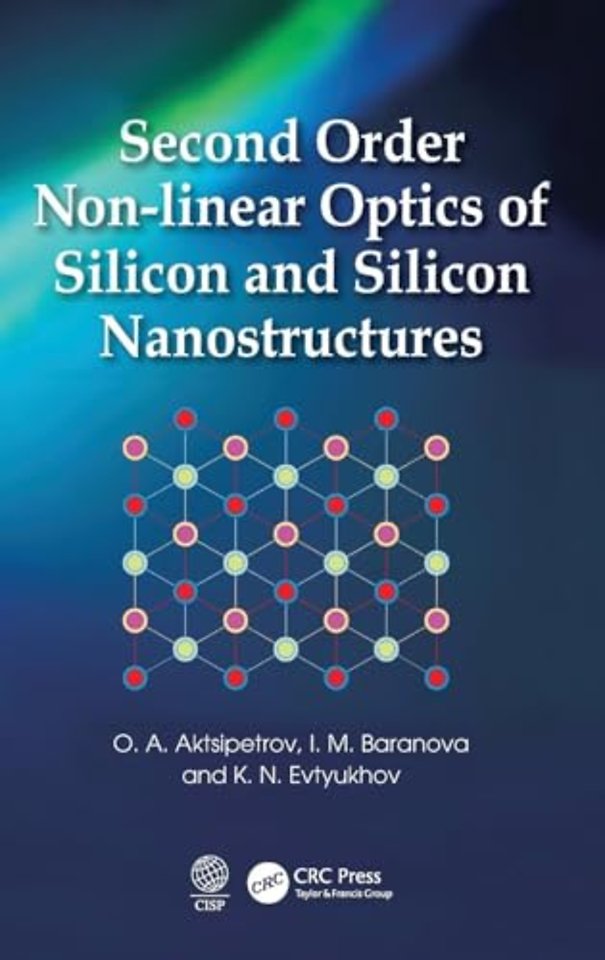 Second Order Non-linear Optics of Silicon and Silicon Nanostructures