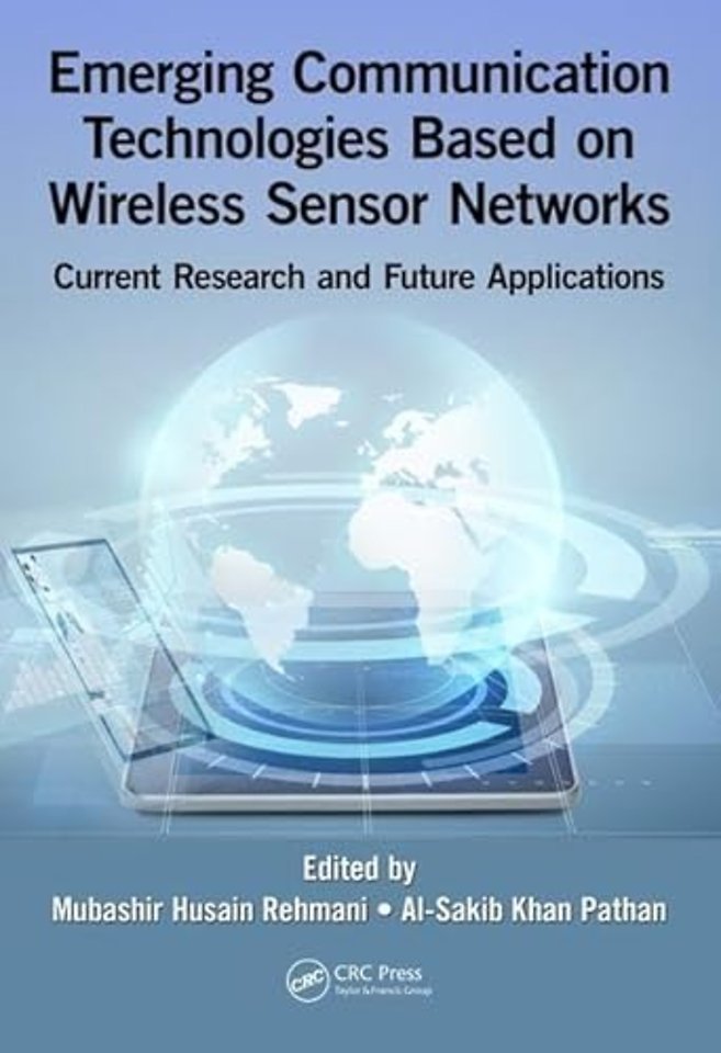 Emerging Communication Technologies Based on Wireless Sensor Networks