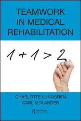 Teamwork in Medical Rehabilitation