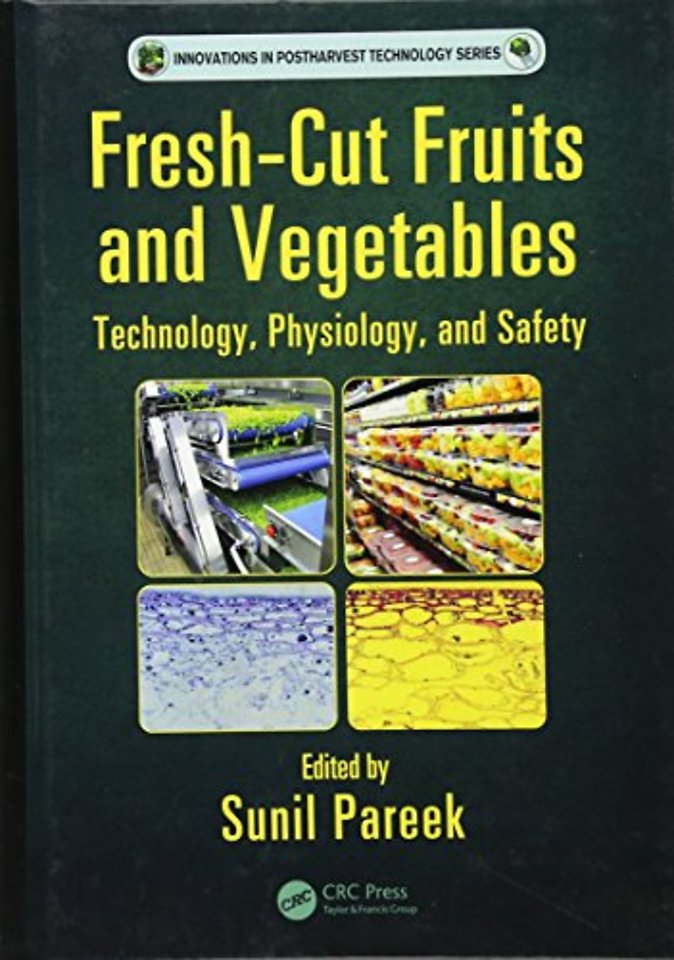 Fresh-Cut Fruits and Vegetables