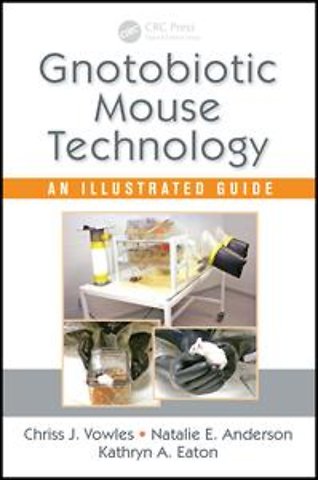 Gnotobiotic Mouse Technology