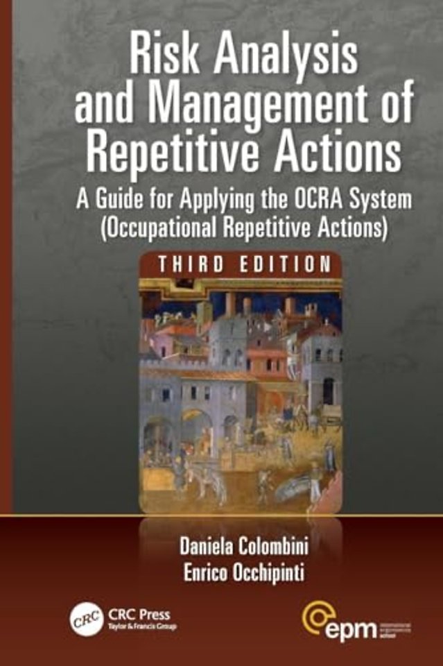 Risk Analysis and Management of Repetitive Actions