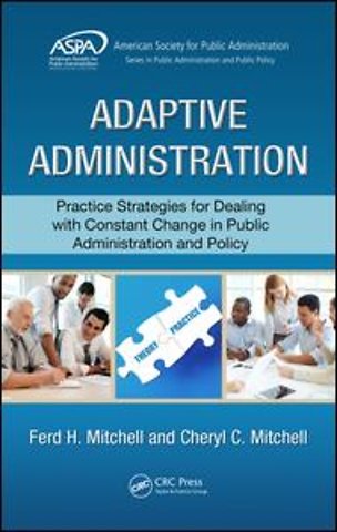 Adaptive Administration