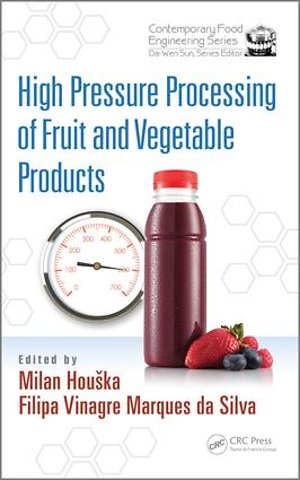 High Pressure Processing of Fruit and Vegetable Products