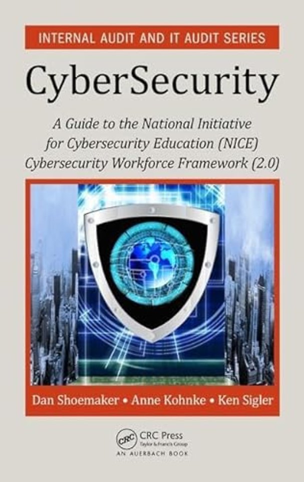 Guide to the National Initiative for Cybersecurity Education (NICE) Cybersecurity Workforce Framework (2.0)