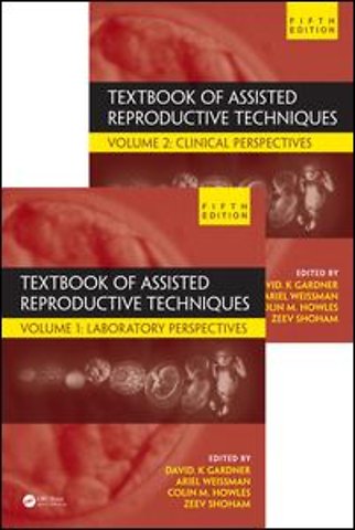 Textbook of Assisted Reproductive Techniques
