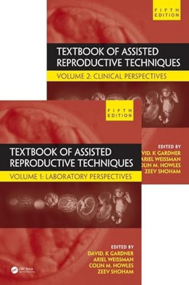 Textbook of Assisted Reproductive Techniques