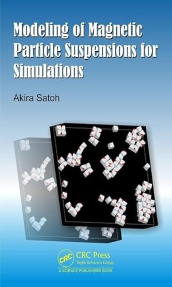 Modeling of Magnetic Particle Suspensions for Simulations