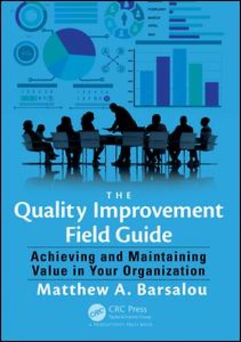 Quality Improvement Field Guide