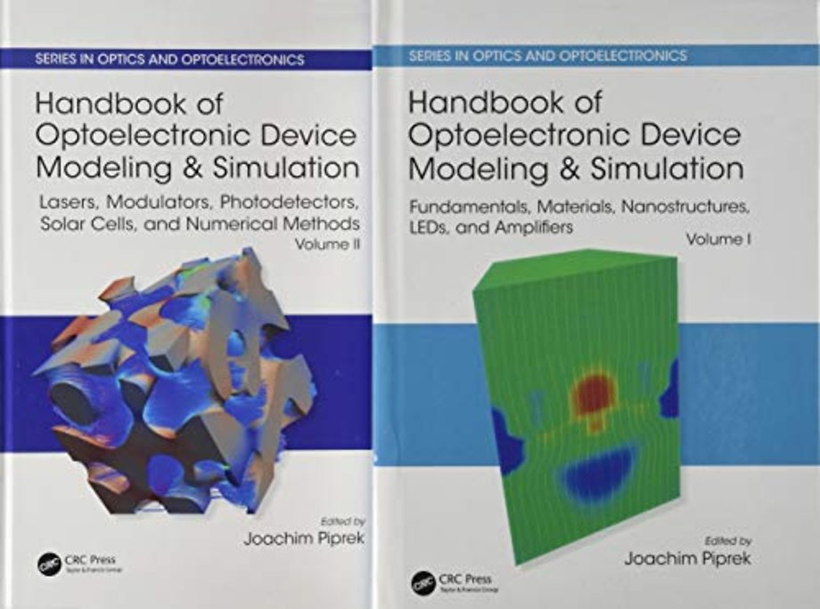 Handbook of Optoelectronic Device Modeling and Simulation (Two-Volume Set)