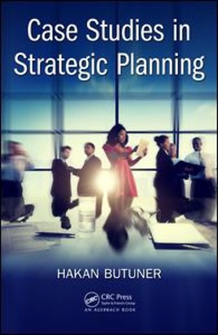 Case Studies in Strategic Planning