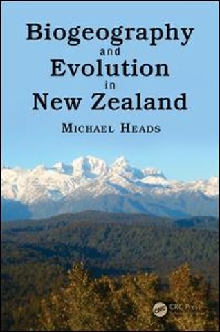 Biogeography and Evolution in New Zealand